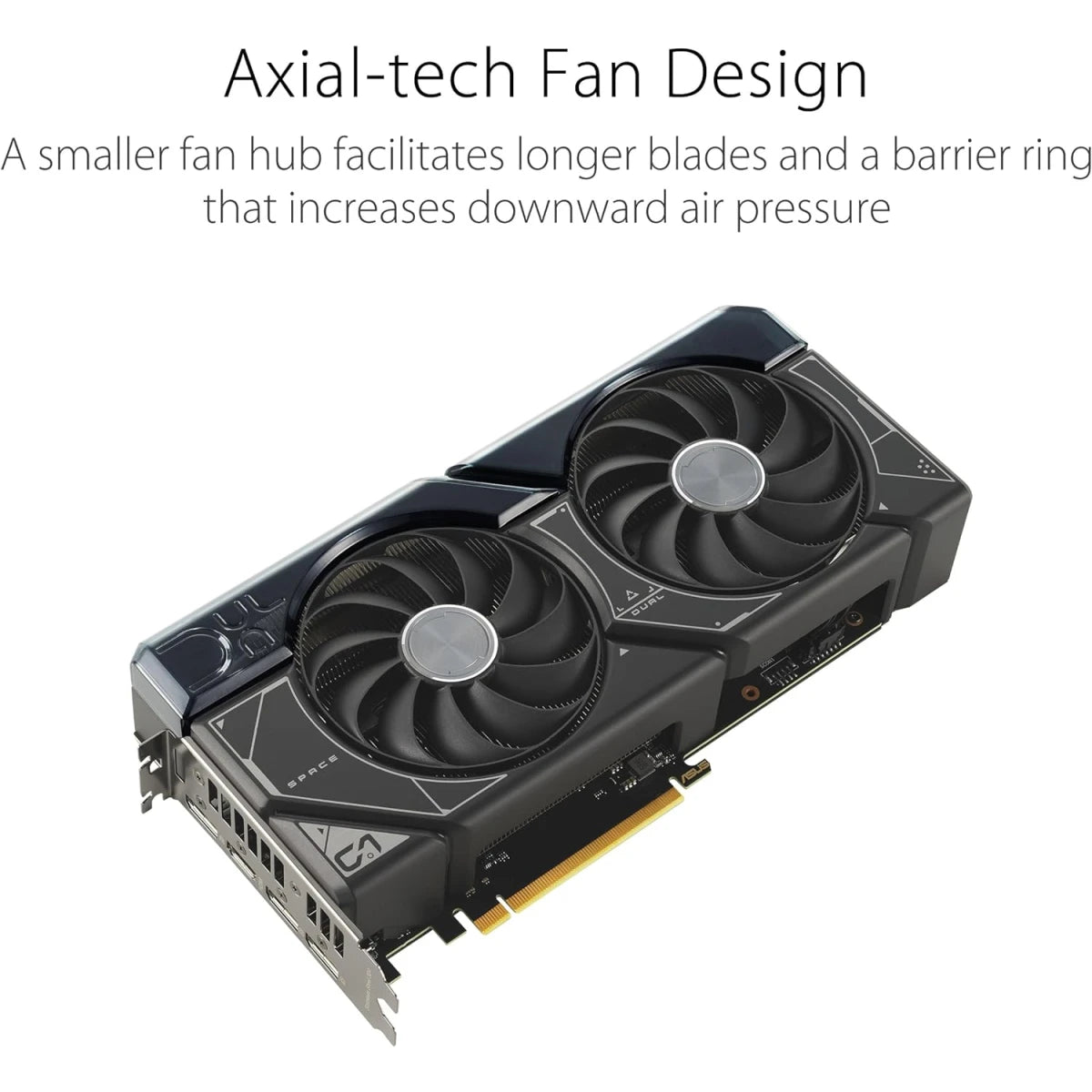 ASUS Dual GeForce RTX™ 4070 TI Super OC Edition – 16GB GDDR6X, DLSS 3, Axial-Tech Fan Design, 0dB Technology, Auto-Extreme Technology