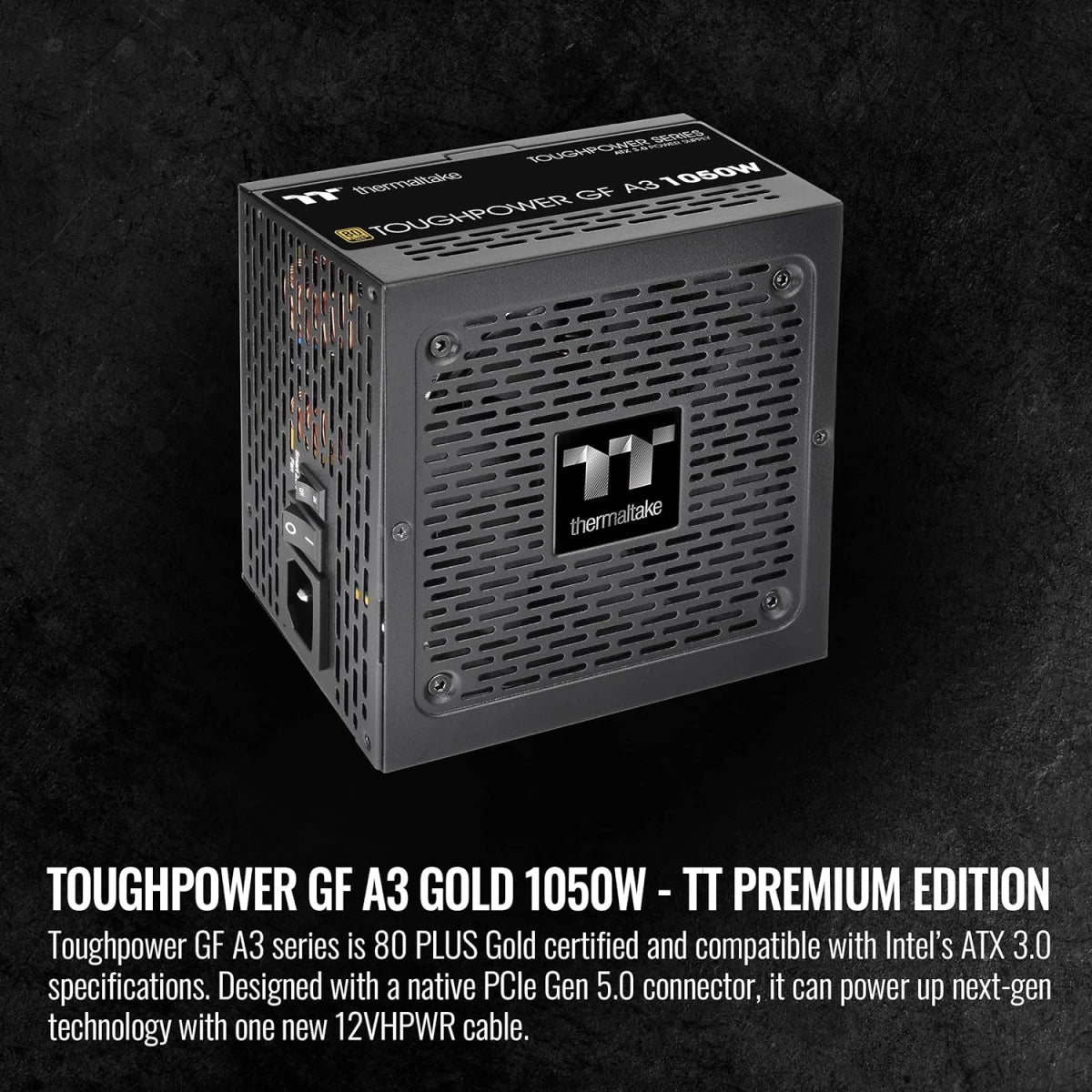 Thermaltake Toughpower GF A3 1050W 80+ Gold Full Modular Power Supply with 12VHPWR Connectors, PCIe 5.0 Ready